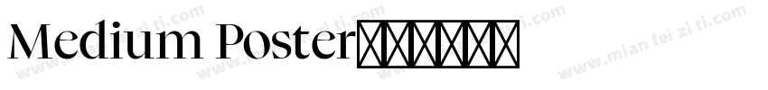 Medium Poster字体转换